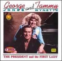 George Jones & Tammy Wynette - The President And The First Lady